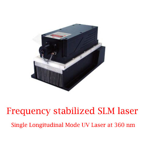 Single Longitudinal Mode UV Laser 360nm Frequency Stabilized SLM Laser 1~50mW